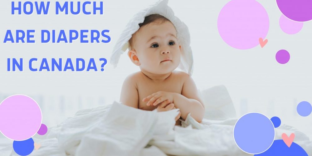 how-much-are-diapers-in-Canada-banner