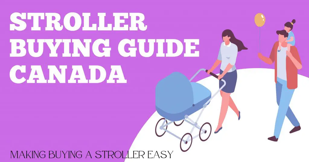 Stroller buying guide Canada. How to save money on a stroller