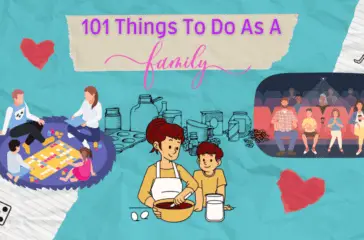101 Things To Do As A Family