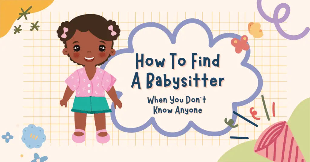 How Do You Find A Babysitter When You Don't Know Anyone In Canada?