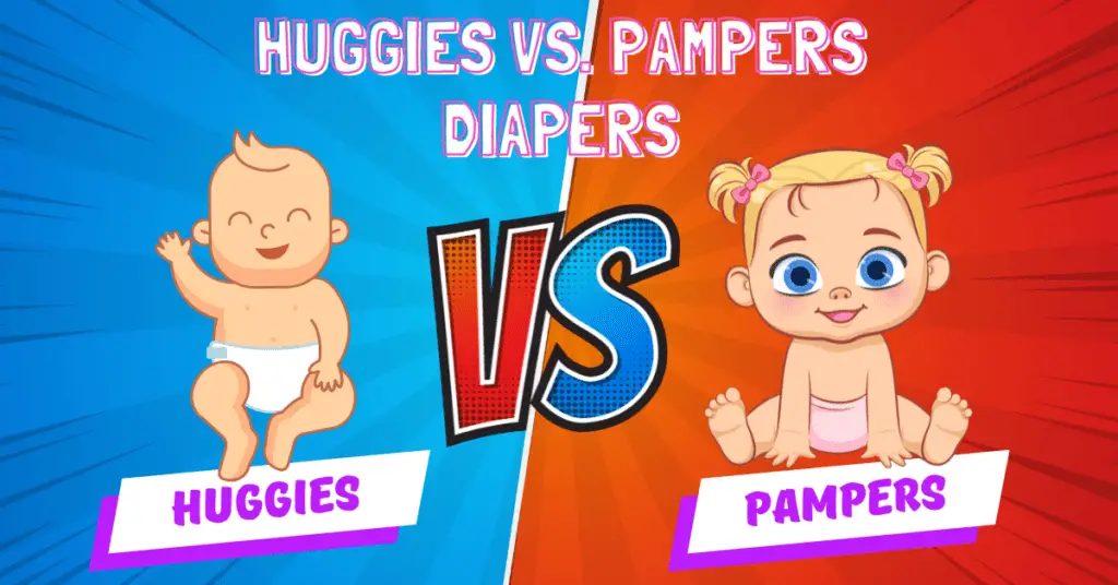 Huggies vs. Pampers Diapers