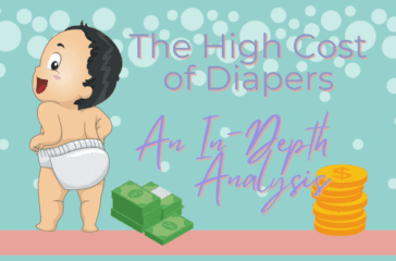 The High Cost of Diapers - An In-Depth Analysis