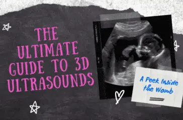 The Ultimate Guide To 3D Ultrasounds - A Peek Inside The Womb