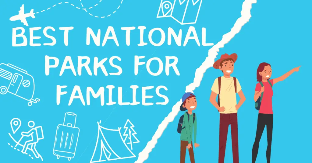 National parks for families