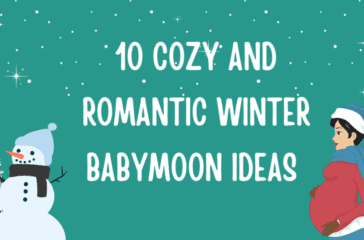 winter babymoon ideas