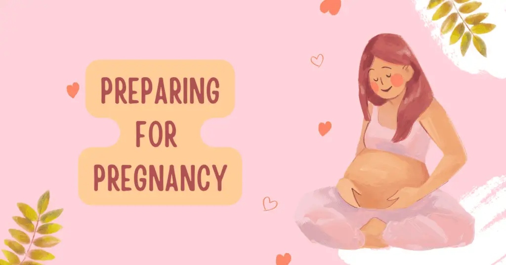 preparing for pregnancy