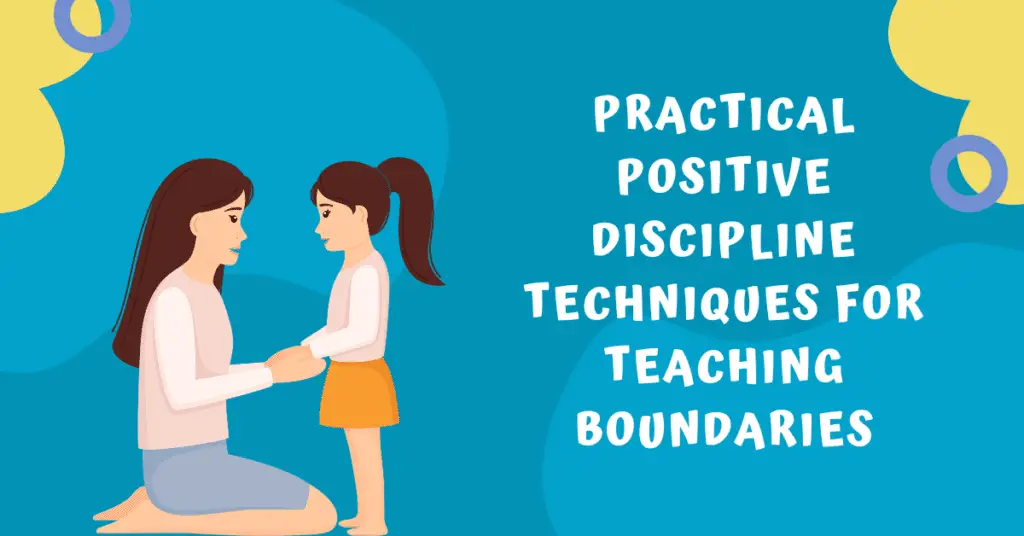 positive discipline techniques