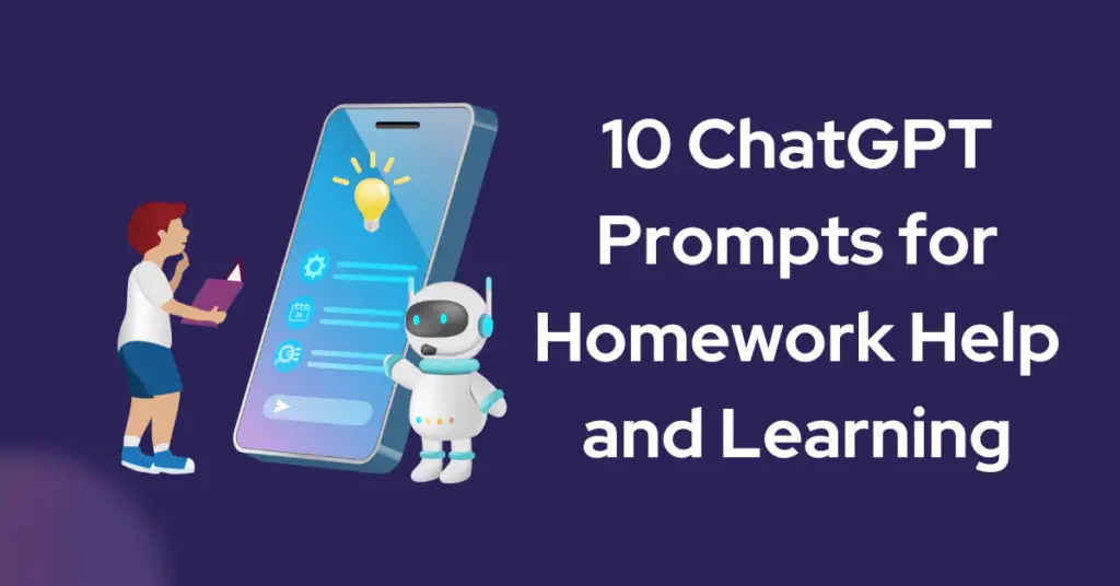 ChatGPT Prompts for Homework Help and Learning