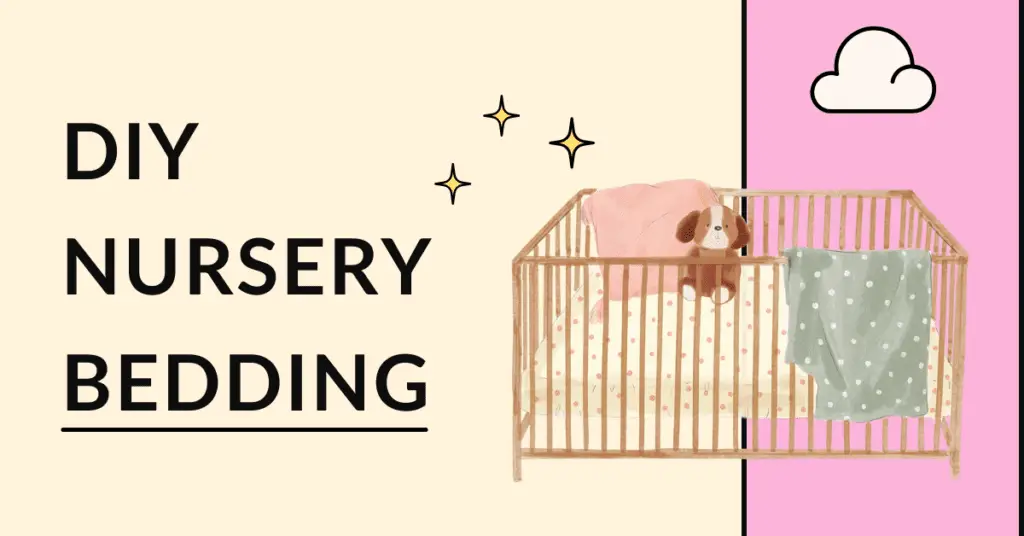 DIY Nursery Bedding