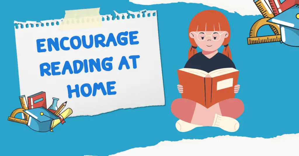 Encourage Reading at Home