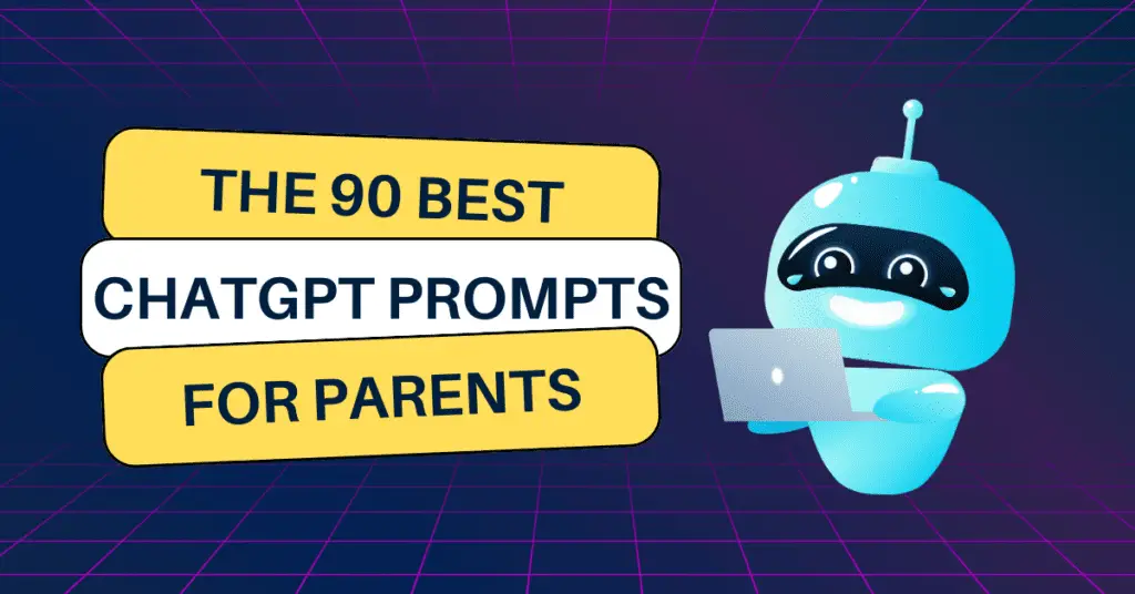 best chatgpt prompts for parents