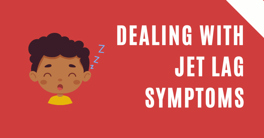 managing jet lag symptoms
