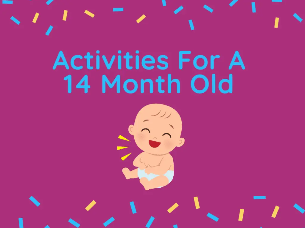 Activities For A 14 Month Old