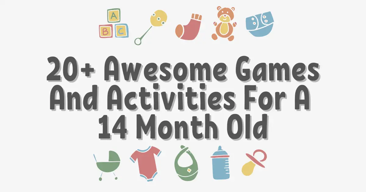 games and activities for 14 month old