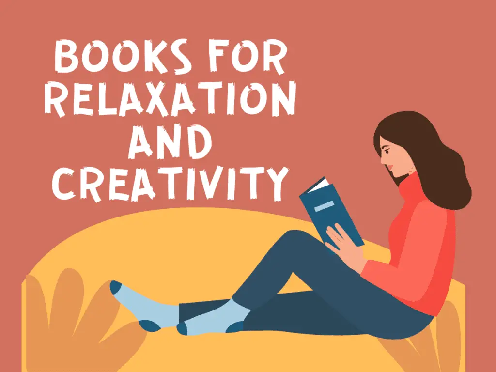 Books for Relaxation and Creativity