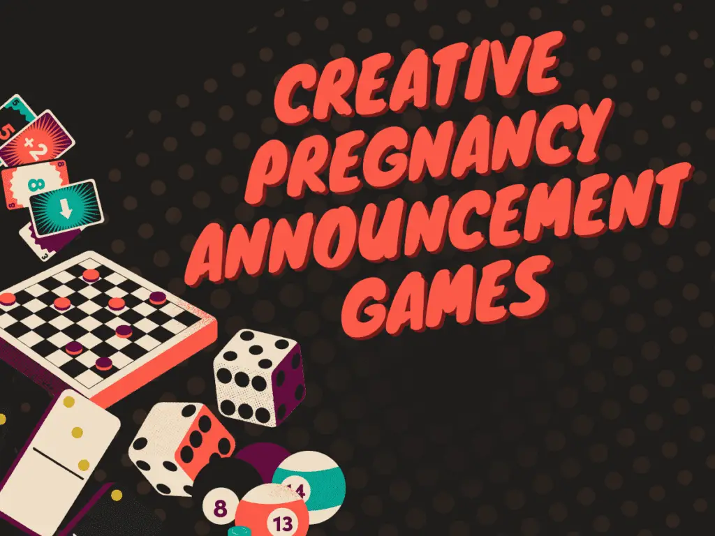 Creative Pregnancy Announcement Games
