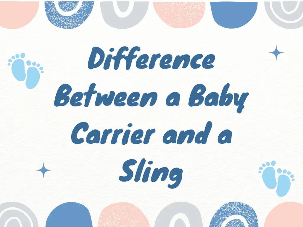 Difference Between a Baby Carrier and a Sling