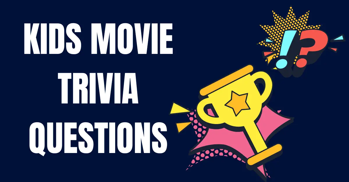 150 Best Movie Trivia Questions with Answers (2023)