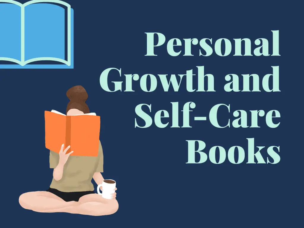 Personal Growth and Self-Care Books
