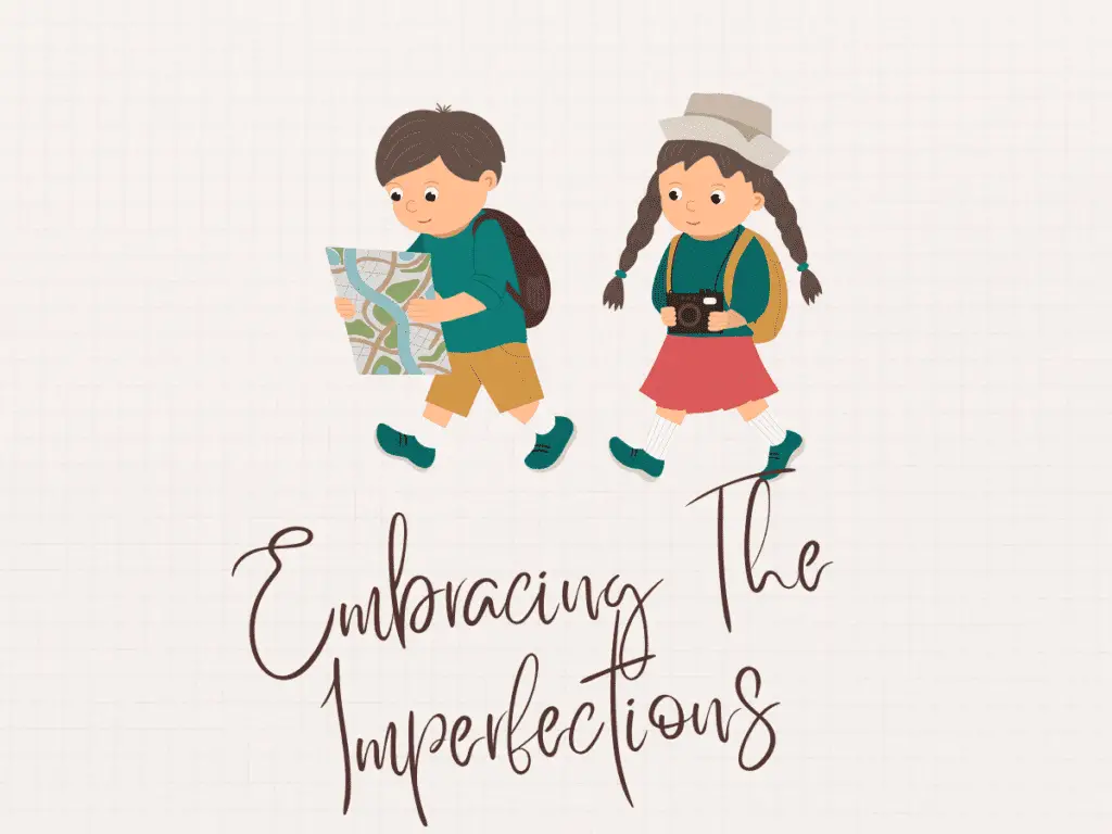 quotes on imperfections of family travel