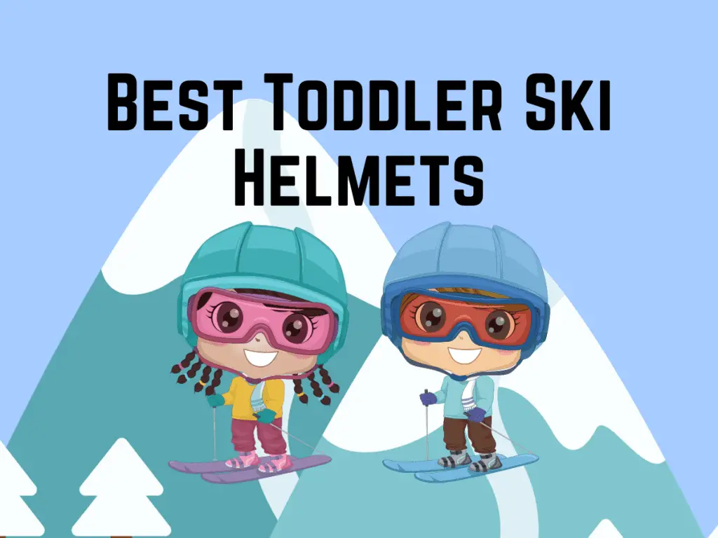 Best Toddler Ski Helmets