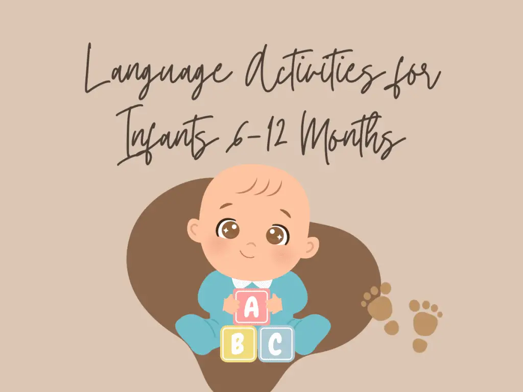 Language Activities for Infants 6-12 Months