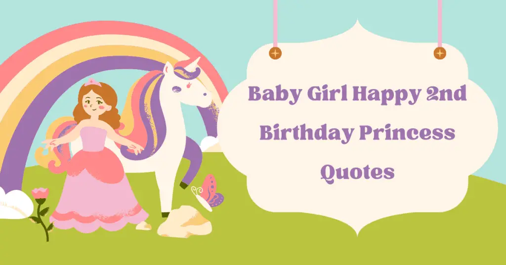 Baby Girl Happy 2nd Birthday Princess Quotes