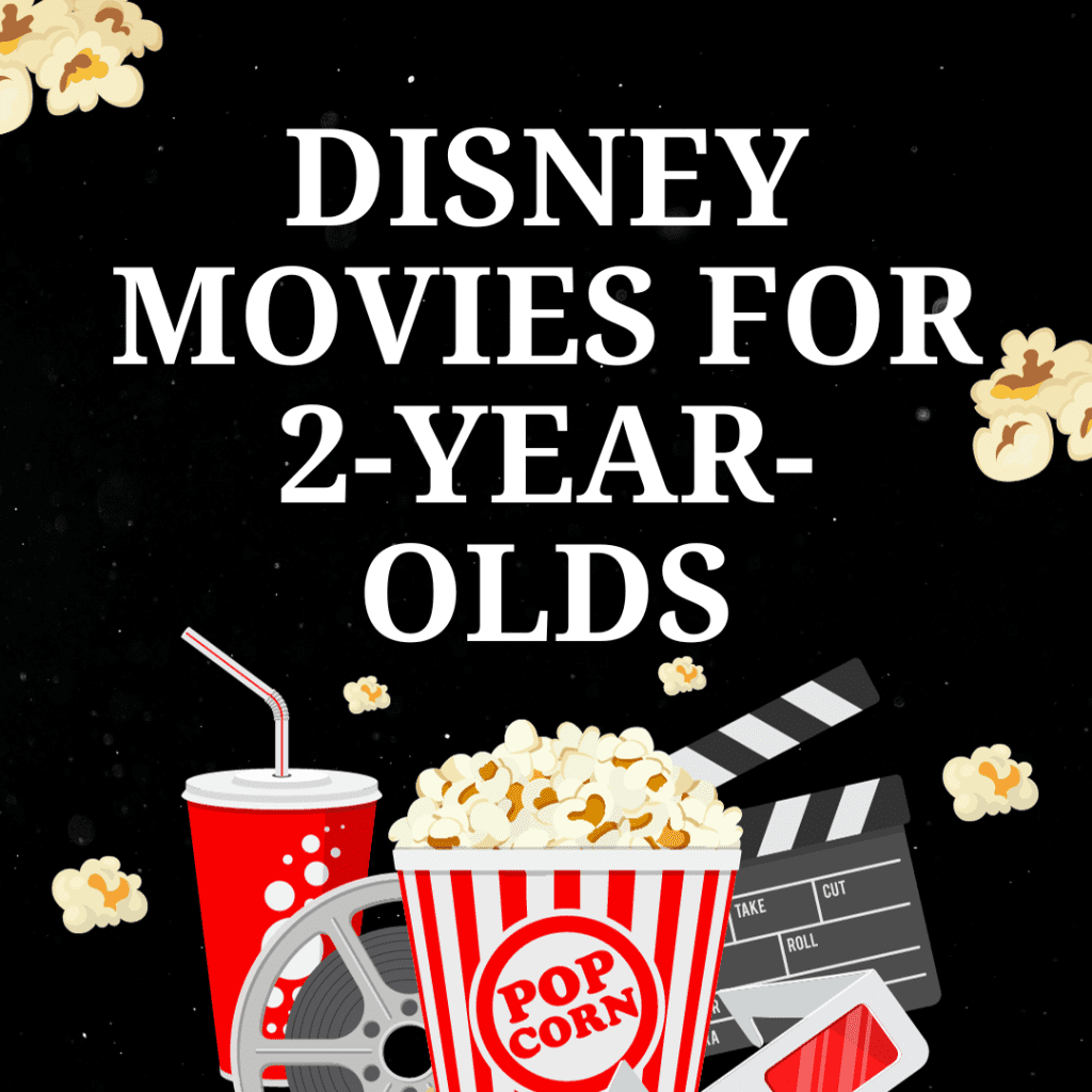 Disney Movies for 2-Year-Olds