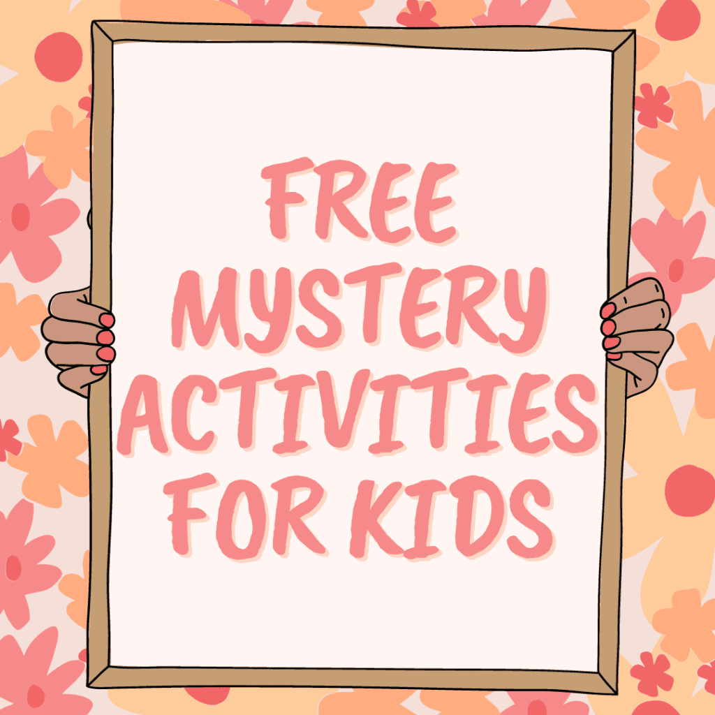 Free Mystery Activities for Kids