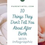 Graphic text image reading "10 things they don't tell you about after birth.".