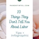 Graphic text image reading "10 things they don't tell you about labor - tips and infographic.