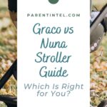 Pinterest pin featuring a baby stroller with the text “Graco vs Nuna, Stroller Guide, Which Is Right for You?”