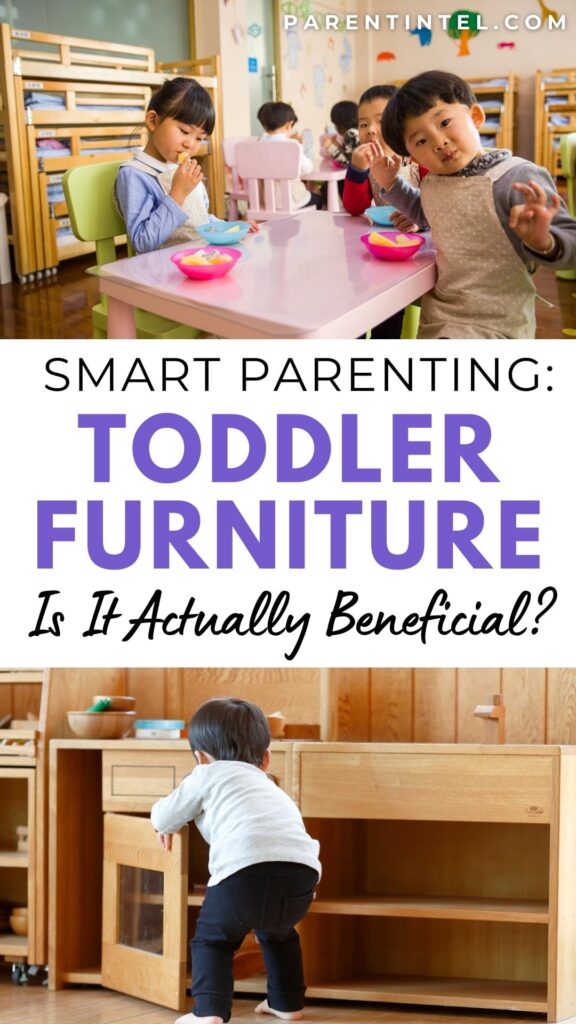 Pin graphic about toddler furniture benefits, featuring children sitting at a toddler table with colorful bowls and a toddler interacting with a small wooden furniture.