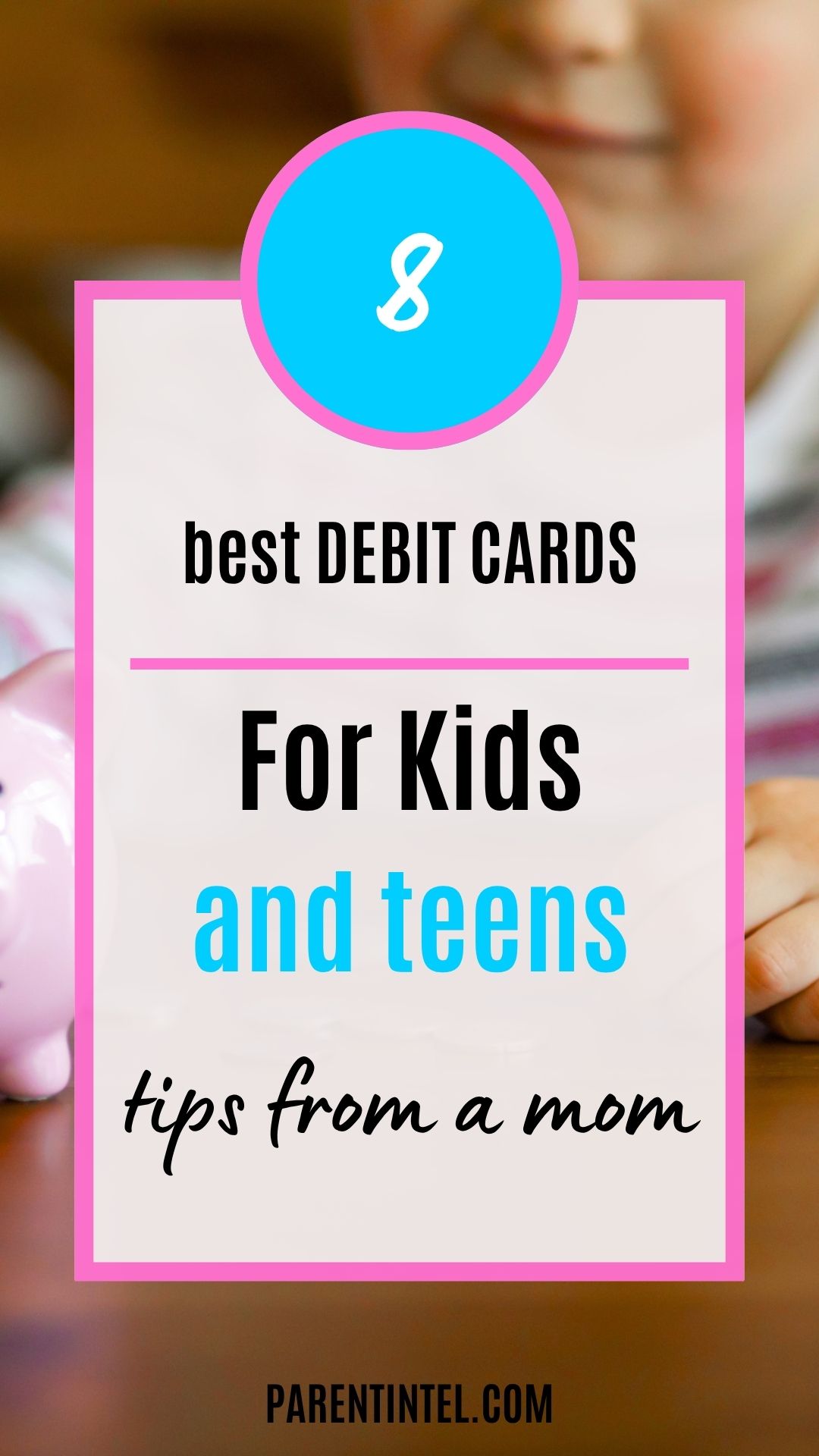 Top Devit Best Debit Cards for Kids and Teens (I Compared the Top Options)