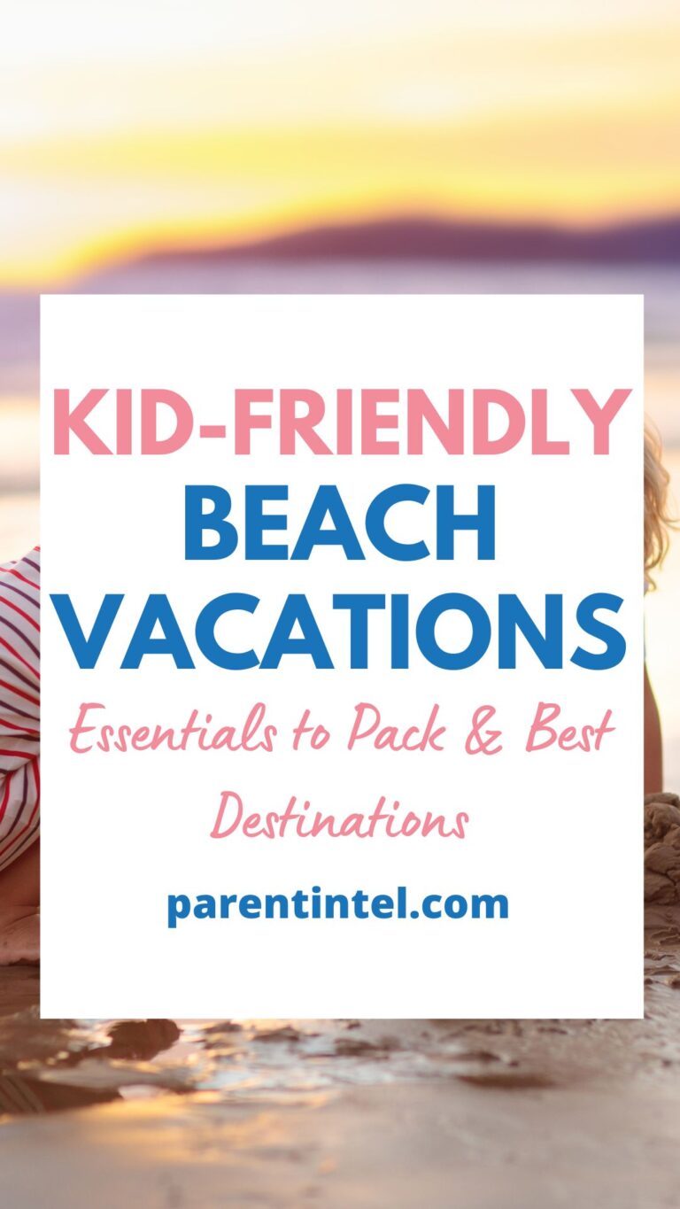 Text on a sunset beach background reads: Kid-Friendly Beach Vacations: Essentials to Pack Best Destinations